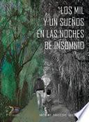 Los mil y un sueños en las noches de insomnio