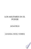 Los militares en el poder