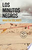 Los Minutos Negros / The Black Minutes