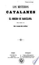 Los misterios catalanes; ó, El obrero de Barcelona