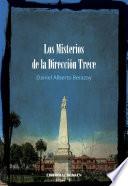 Los Misterios de la Dirección Trece