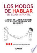 Los modos de hablar en edad infantil