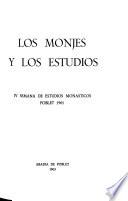 Los monjes y los estudios