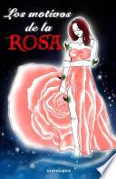 Los Motivos de la Rosa