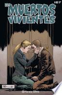 Los muertos vivientes #167