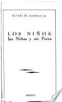 Los niños, las niñas y mi perra