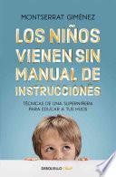Los Ninos Vienen Sin Manual de Instrucciones