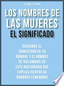 Los Nombres de Mujeres - El Significado