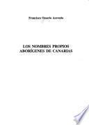 Los nombres propios aborígenes de Canarias