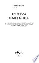 Los nuevos conquistadores