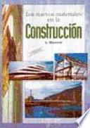 Los nuevos materiales en la construcción