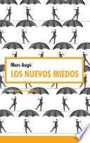 Los nuevos miedos