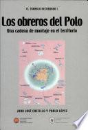 Los obreros del Polo