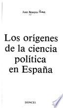 Los orígenes de la ciencia política en España
