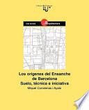 Los orígenes del ensanche de Barcelona