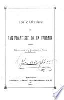 Los oríjenes de San Francisco de California