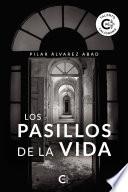 Los pasillos de la vida