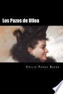 Los Pazos de Ulloa (Spanish Edition) (Special Editio)