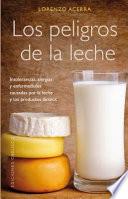 Los Peligros de la Leche