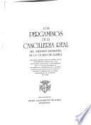 Los Pergaminos de la Cancillería Real del Archivo Municipal de la Ciudad de Alzira