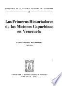 Los primeros historiadores de las misiones capuchinas en Venezuela