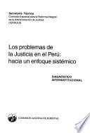 Los problemas de la justicia en el Perú