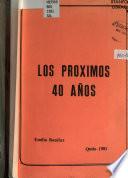 Los próximos 40 años