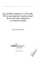 Los pueblos indígenas y el Estado