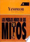 Los Pueblos Indios en Sus Mitos 4 Yanomami