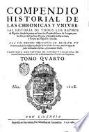 Los quarenta libros del compendio historial de las chronicas y vniuersal historia de todos los reynos de España. Compuestos por Esteuan de Garibay y Çamalloa ... Tomo primero [- quarto!