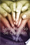 Los que no se quedan