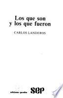 Los que son y los que fueron