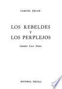 Los rebeldes y los perplejos