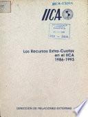 Los Recursos Extra-Cuotas en el IICA 1986-1993