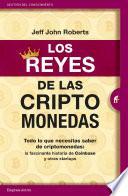 Los reyes de las criptomonedas