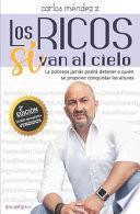 Los Ricos Sí Van Al Cielo