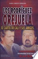 Los Rodríguez Orejuela