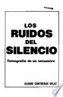 Los ruidos del silencio