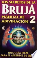 Los Secretos De La Bruja