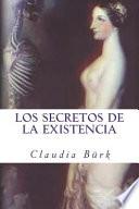 Los Secretos de la Existencia