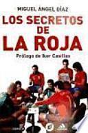 Los secretos de La Roja
