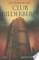 Los secretos del Club Bilderberg