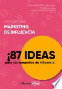 Los secretos del marketing de influencia