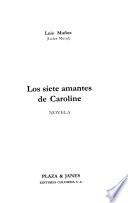 Los siete amantes de Caroline