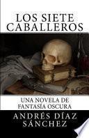 Los Siete Caballeros