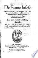 Los siete libros de Fl. Giosefo los quales contienen las guerras de los Iudios