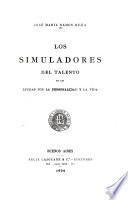 Los simuladores del talento en las luchas por la personalidad y la vida