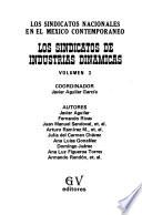 Los Sindicatos nacionales en el México contemporáneo: Los sindicatos de industrias dinámicas