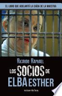Los socios de Elba Esther