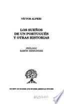 Los sueños de un portugués y otras historias
